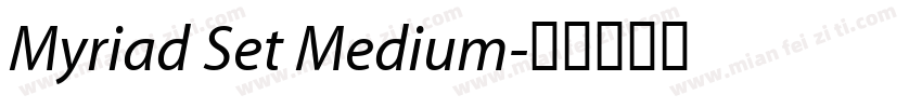 Myriad Set Medium字体转换
